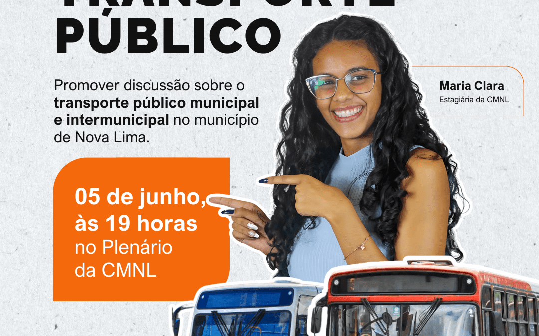Audiência Pública sobre o transporte público municipal e intermunicipal
