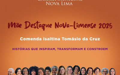Câmara Municipal realiza solenidade de entrega da Comenda “Mãe Destaque Nova-limense”
