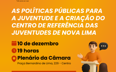 Audiência Pública discutirá criação do Centro de Referência da Juventude em Nova Lima