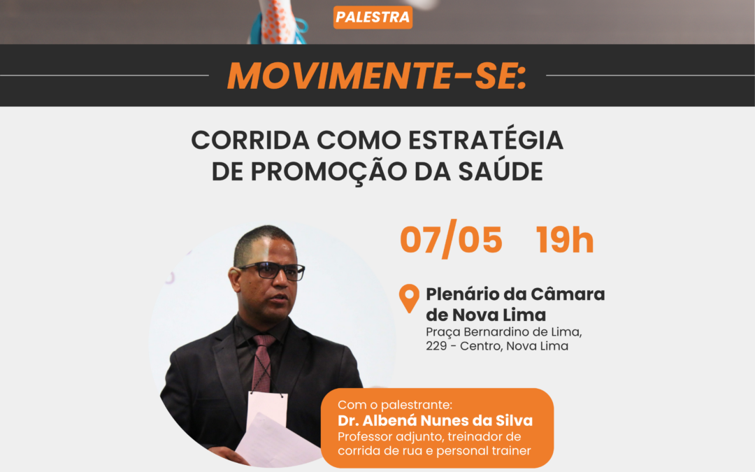 Corrida como aliada da saúde: participe da palestra “Movimente-se”